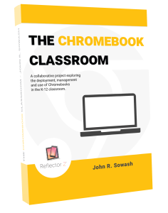 The Chromebook Classroom
