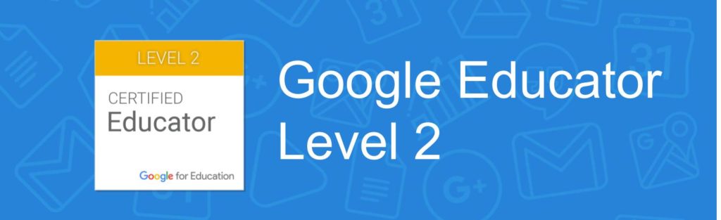 Google Educator - Level 2