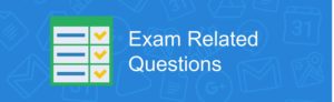 Exam Related Questions